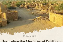 kuldhara village, kuldhara village history, jaisalmer haunted village kuldhara haunted village, haunted village in rajasthan, jodhpur cabs