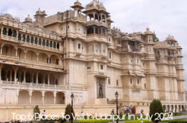 top 6 places to visit in udaipur in july 2024