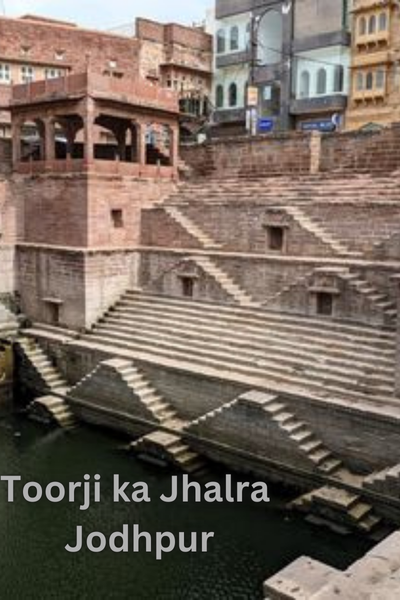 Toorji ka Jhalra Jodhpur