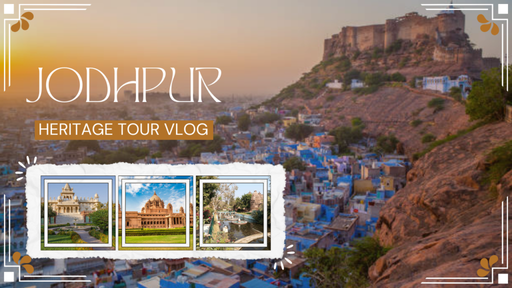 Jodhpur heritage tours