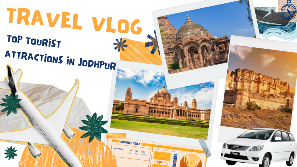 top tourist attraction in jodhpur