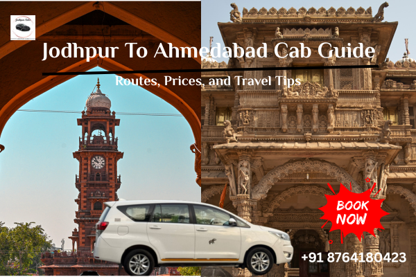 Jodhpur To ahmedabad cab guide
