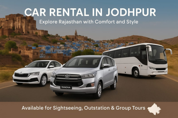 Car rental service in Jodhpur with driver,